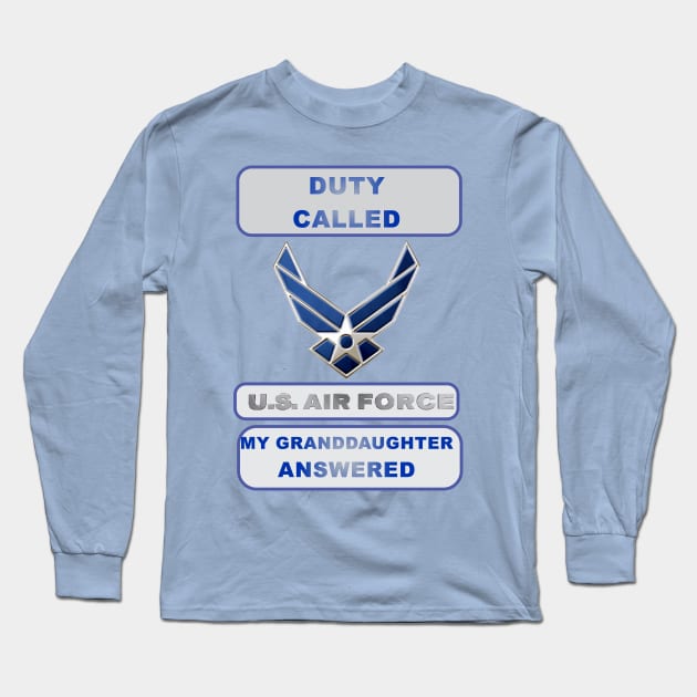 DutyCalledAirForce Granddaughter Long Sleeve T-Shirt by Cavalrysword